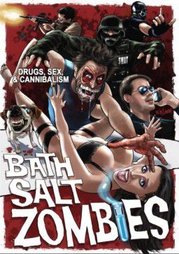 Дизайнерские Зомби / Bath Salt Zombies (2013)