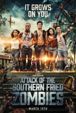 Нападение южных жареных зомби / Attack of the Southern Fried Zombies (2017) HDRip &#124; L