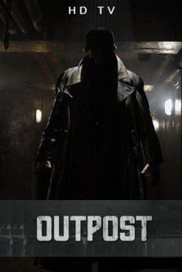 Адский бункер / Outpost (2008)