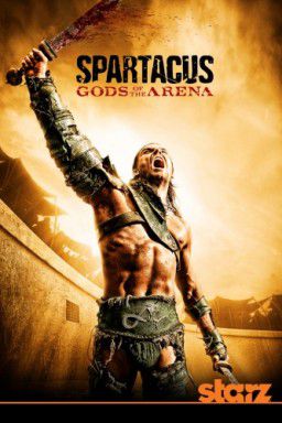 Спартак: Боги арены / Spartacus: Gods of the Arena [01x01-06] (2011)