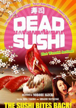 Мертвецкие суси / Зомби-суси / Зомби-суши / Deddo sushi / Dead Sush (2012)