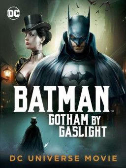 Бэтмен: Готэм в газовом свете / Batman: Gotham by Gaslight (2018) HDRip &#124; Jaskier