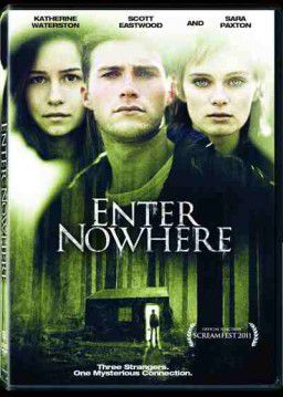 Войти в никуда / Enter Nowhere (2011)