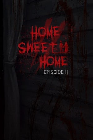 Home Sweet Home EP2