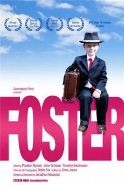 Приемыш / Foster (2012)