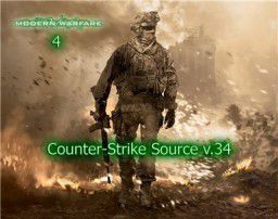 Counter-Strike Source v.34 Modern Warfare 4 (2013) &#124; RUS