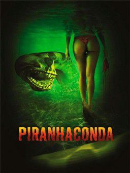 Пираньяконда / Piranhaconda (2011)
