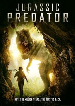 Хищник Юрского Периода / Jurassic Predator (2018) DVDRip &#124; L