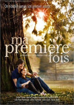 Мой первый раз / Ma premiere fois (2012)