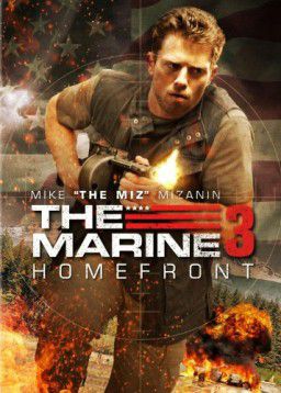 Морской пехотинец: Тыл / The Marine: Homefront (2013)