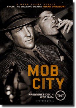 Город гангстеров / Mob City [S01] (2013)