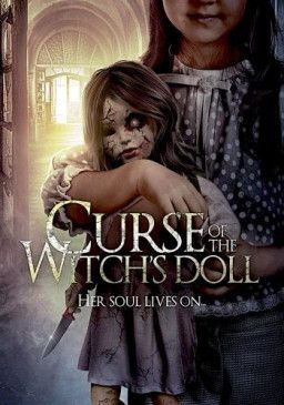 Проклятие: Кукла ведьмы / Curse of the Witch&#39;s Doll (2018) WEB-DL 1080p &#124; Чистый звук