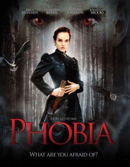 Фобия / Phobia (2013)