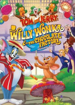 Том и Джерри: Вилли Вонка и шоколадная фабрика / Tom and Jerry: Willy Wonka and the Chocolate Factory (2017) WEB-DLRip
