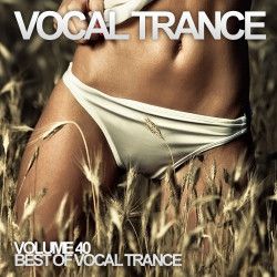 VA - Vocal Trance Volume 40 (2012) MP3