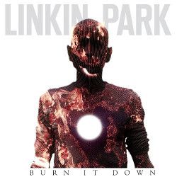 Linkin Park - Burn It Down [Single] (2012) MP3