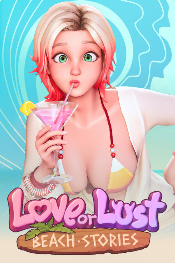 Love or Lust Beach Stories Love or Lust Beach Stories