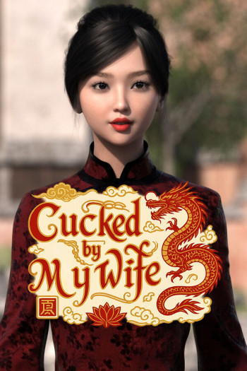 Cucked by My Wife