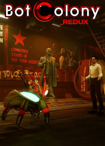 Bot Colony _redux Bot Colony _redux