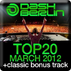 VA - Dash Berlin Top 20 - March (2012) MP3