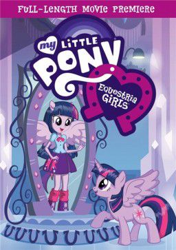 Девушки Эквестрии / My Little Pony. Equestria Girls (2013)